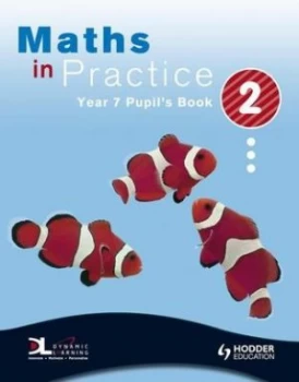 Image of Maths in Practice Year 7 Pupils Book 2 by Suzanne Shakes Paperback