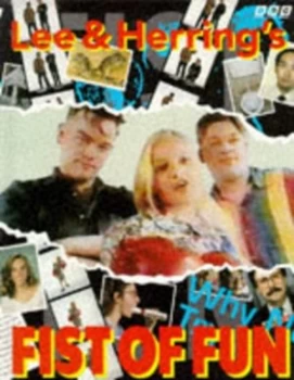 Image of Lee and Herrings Fist of Fun by Stewart Lee and Richard Herring Paperback