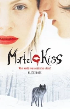 Image of Mortal Kiss by Alice Moss Paperback