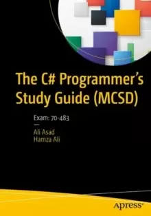 Image of The C# Programmer's Study Guide (MCSD) : Exam: 70-483