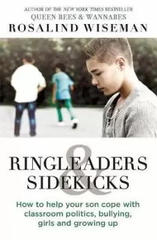 Image of Ringleaders and Sidekicks by Rosalind Wiseman