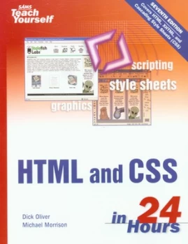 Image of Sams Teach Yourself Html and Css in 24 Hours by Dick Oliver Book