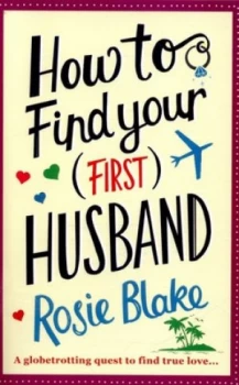 Image of How to Find Your first Husband by Rosie Blake Paperback