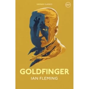 Image of Goldfinger: James Bond 007 by Ian Fleming (Hardback, 2016)