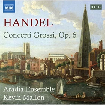 image of Aradia Ensemble - Handel: Concerti Grossi, Op. 6 CD