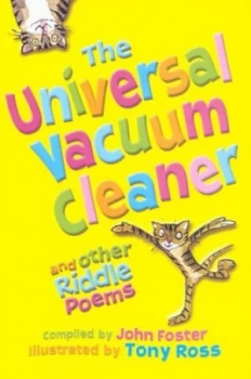 Image of The Universal Vacuum Cleaner and Other Riddle Poems by John Foster Book