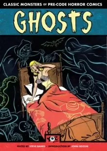 Image of Ghosts: Classic Monsters of Pre-Code Horror Comics
