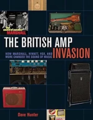 Image of British Amp Invasion The by Dave Hunter