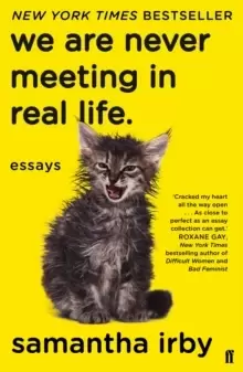 Image of We Are Never Meeting in Real Life