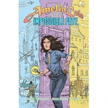 Image of Amelia Cole & The Impossible Fate