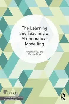 Image of The Learning and Teaching of Mathematical Modelling