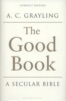 Image of The Good Book by A. C. Grayling Hardback