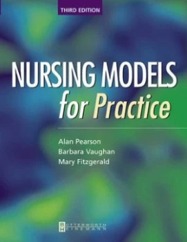 Image of Nursing Models for Practice by Alan Pearson Paperback