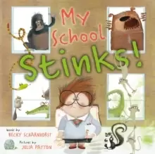 Image of My School Stinks!