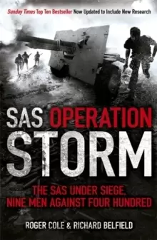 Image of SAS Operation Storm : Nine men against four hundred