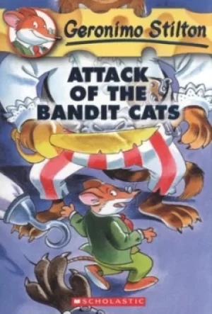 Image of Attack of the bandit cats by Geronimo Stilton
