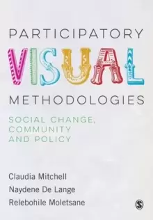Image of Participatory Visual Methodologies : Social Change, Community and Policy