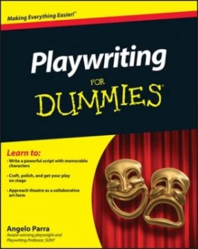 Image of Playwriting for Dummies by Angelo Parra Paperback