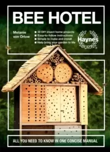 Image of Bee Hotel : All you need to know in one concise manual