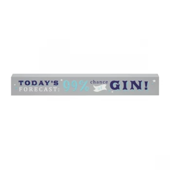 Image of Bellini Thin Plaque - 99% Chance Of Gin