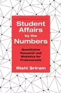 Image of student affairs by the numbers quantitative research and statistics for pro