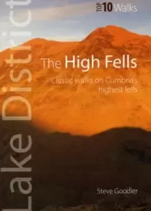 Image of The High Fells : Classic Walks on High Fells of the Lake District