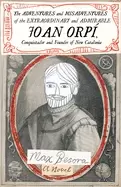 Image of adventures and misadventures of the extraordinary and admirable joan orp co