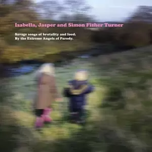 Image of Isabella - SAVAGE SONGS OF BRUTALITY AND FOOD Vinyl