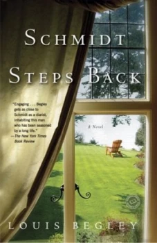 Image of Schmidt Steps Back by Louis Begley Book