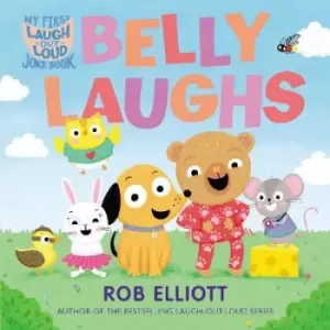 Image of Laugh-Out-Loud: Belly Laughs: A My First LOL Book by Rob Elliott
