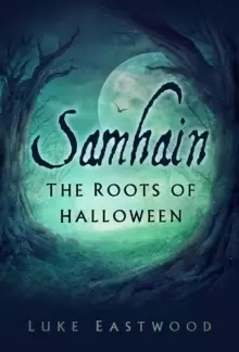 Image of Samhain : The Roots of Halloween