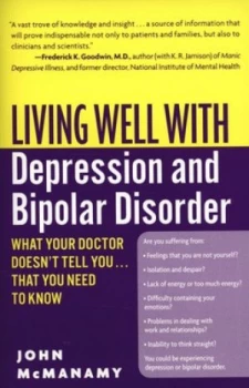 Image of Living Well with Depression and Bipolar Disorder by John Mcmanamy Book