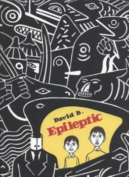 Image of Epileptic by David B Hardback