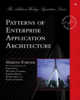 Image of Patterns of Enterprise Application Architecture by Martin Fowler Hardback