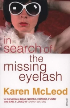 Image of In Search of the Missing Eyelash by Karen Mcleod Book
