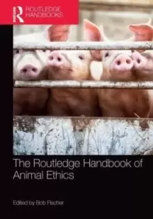 Image of The Routledge Handbook of Animal Ethics