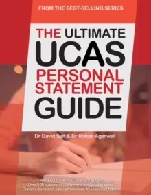 Image of The Ultimate UCAs Personal Statement Guide : All Major Subjects, Expert Advice, 100 Successful Statements, Every Statement Analysed