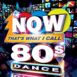 image of Now Thats What I Call 80s Dance by Various Artists CD Album