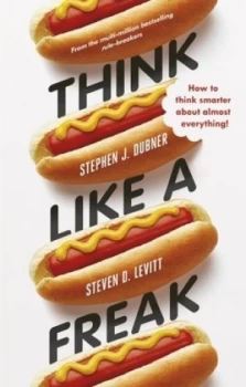 Image of Think like a Freak by Stephen J. Dubner Paperback