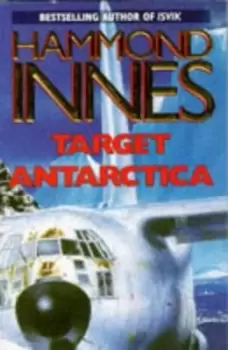 Image of Target Antarctica by Hammond Innes