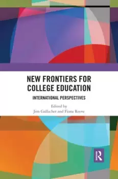 Image of New Frontiers for College Education International Perspectives