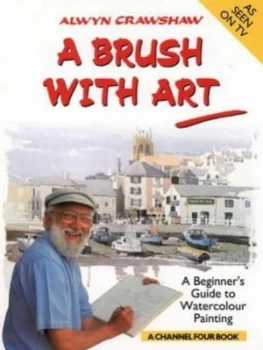 Image of A Brush with Art by Alwyn Crawshaw Hardback