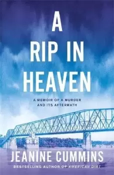 Image of A Rip in Heaven by Jeanine Cummins