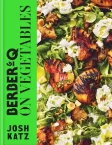 Image of Berber&Q: On Vegetables : Recipes for barbecuing, grilling, roasting, smoking, pickling and slow-cooking