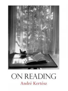 Image of On Reading by Andr Kertsz Hardback