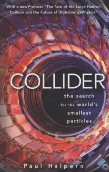 Image of Collider by Paul Halpern Paperback