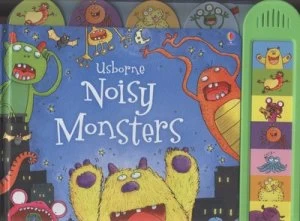 Image of Usborne Noisy Monsters by Jessica Greenwell and Lee Wildish Hardback