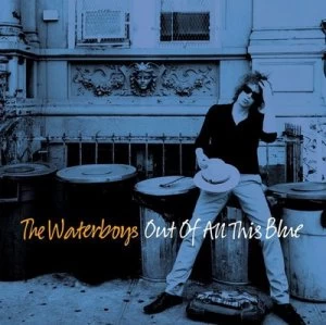 image of Out of All This Blue by The Waterboys CD Album