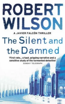 Image of The Silent and the Damned by Robert Wilson Paperback