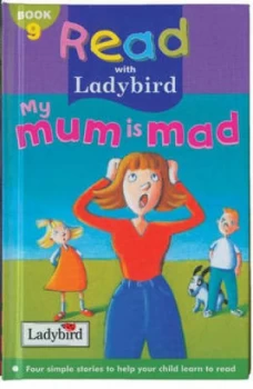 Image of My Mum Is Mad by Lorraine Horsley Hardback